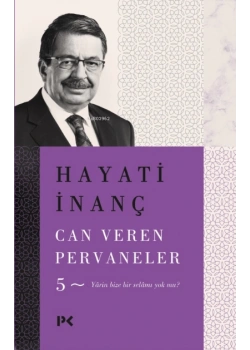 Can Veren Pervaneler 5 Hayati Inanç Profil