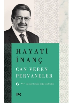 Can Veren Pervaneler 6 Hayati Inanç Profil