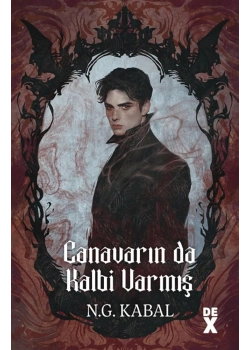 Canavarında Kalbi Varmış N.G.Kabal Dex Yayın
