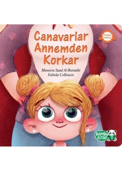 Canavarlar Annemden Korkar Bambu Kitap