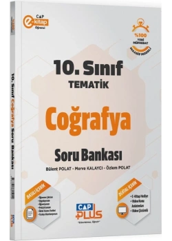 ÇAP 10.SINIF TEMATİK COĞRAFYA SORU BANKASI ÇAP PLUS