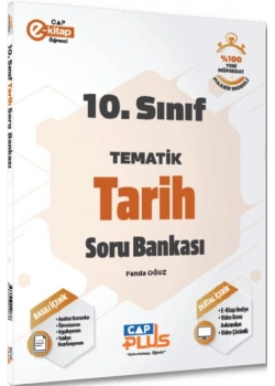 ÇAP 10.SINIF TEMATİK TARİH SORU BANKASI ÇAP PLUS