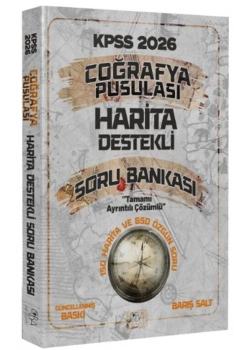 CBA KPSS 2026 COĞRAFYA PUSULASI HARİTA DESTEKLİ SORU BANKASI ÇÖZÜMLÜ