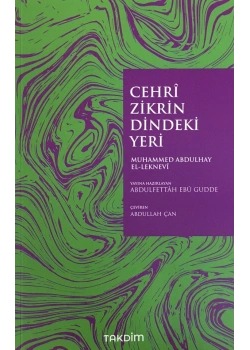 CEHRİ ZİKRİN DİNDEKİ YERİ MUHAMMED ABDULHAY TAKDİM F
