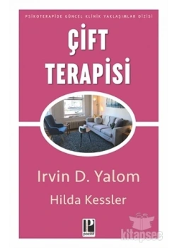 ÇİFT TERAPİSİ IRVİN YALOM POZİTİF