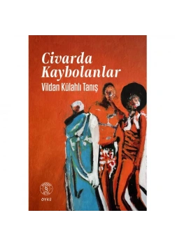 CİVARDA KAYBOLANLAR EVEREST