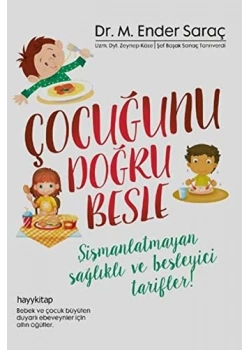 Çocuğunu Doğru Besle Ender Saraç Hayy
