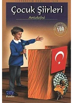 Çocuk Şiirleri Antolojisi - 100 Temel Eser - Parıltı
