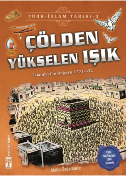 Çölden Yükselen Işık Genç Timaş