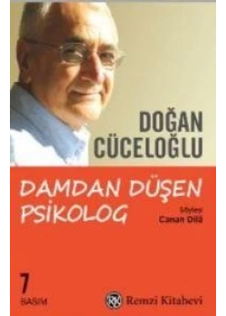Damdan Düşen Psikolog Doğan Cüceloğlu Remzi Yayın