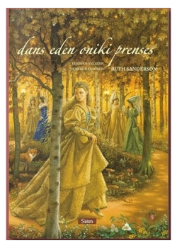 Dans Eden Oniki Prenses Ruth Sanderson Selen