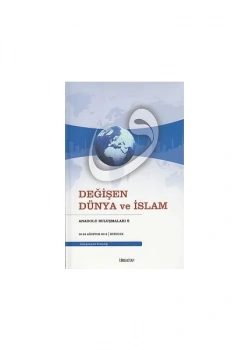 Değişen Dünya Ve İslam Tire