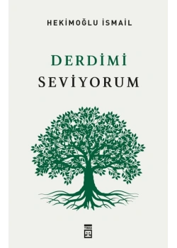 Derdimi Seviyorum Hekimoğlu İsmail Timaş