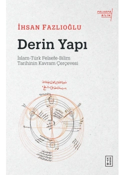 Derin Yapı İhsan Fazlıoğlu Ketebe