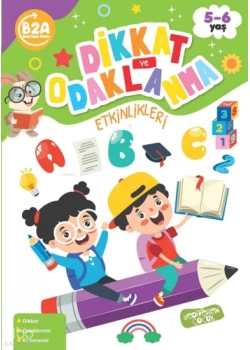 Dikkat ve Odaklanma Etkinlikleri Yediveren