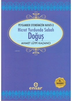 Doğuş Ahmet Lütfi Kazancı Ensar