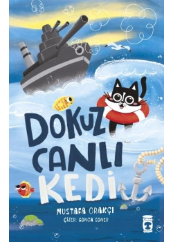 Dokuz Canlı Kedi Mustafa Orakçı Timaş çocuk