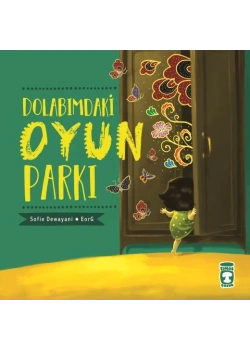 Dolabımdaki Oyun Parkı Timaş Çocuk