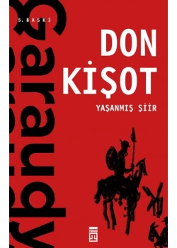 Don Kişot Yaşanmış Şiir Timaş