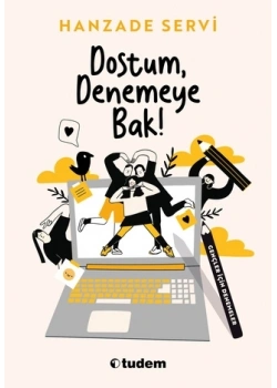 Dostum Denemeye Bak Hanzade Servi Tudem