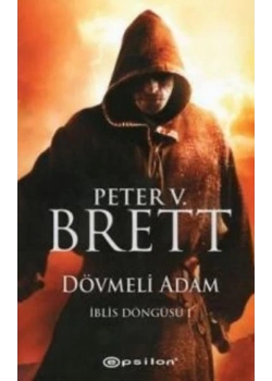 Dövmeli Adam İblis Döngüsü Peter Brett Epsilon