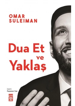 Dua Et Ve Yaklaş Omar Suleıman Timaş