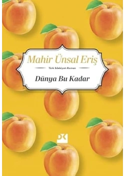 Dünya Bu Kadar Mahir Ünsal Eriş Doğan
