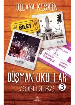 Düşman Okullar 3 Son Ders Dilara Keskin Ephesus