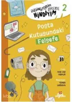 Düşünüyorum Öyleyse Hindiyim 2 Posta Kutusundaki Felsefe Düş Değirmeni