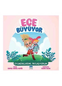 Ece Büyüyor Oyuncaklarımı Paylaşıyorum Martı Çocuk