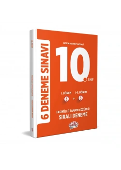 EDİTÖR 10.SINIF 3+3 SIRALI 6 ÇÖZÜMLÜ DENEME