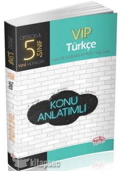 EDİTÖR 5.SINIF TÜRKÇE VİP KONU ANLATIMLI