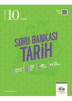 EİS 10.SINIF TARİH SORU BANKASI