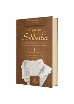 EL YAZMASI SOHBETLER 1.CİLT MAHMUD EFENDİ HAZRETLERİ AHISKA