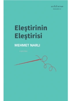 Eleştirinin Eleştirisi Mehmet Narlı Muhit Kitap