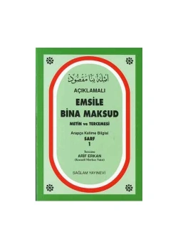 Emsile Bina Maksuk Metin Ve Tercümesi- Arif Erkan - Sağlam