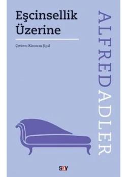 Eşcinsellik Üzerine Alfred Adler Say Yayın