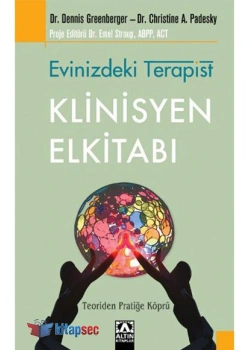 EVİNİZDEKİ TERAPİST - KLİNİSYEN EL KİTABI / DENNİS GREENBERG