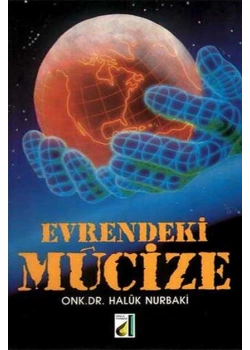 EVRENDEKİ MUCİZE (İSL.İLİM SER) haluk nurbaki DAMLA