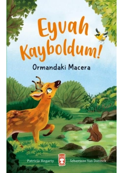 Eyvah Kayboldum Ormandaki Macera Timaş Çocuk