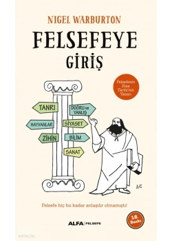 Felsefeye Gi̇Ri̇Ş. Nigel Warburton Alfa