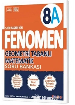 Fenomen 8.Sınıf Geometri Tabanlı Matematik Soru Bankası 8 A
