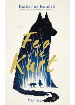 Feo Ve Kurt - Domingo Yayınevi