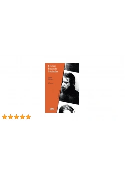 Francis Baconla Söyleşiler David Syhvester Yapı Kredi