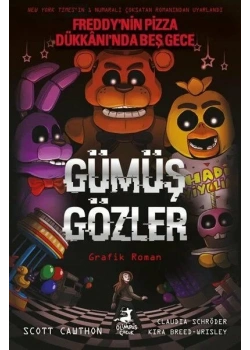 Freddy nin Pizza Dükkanında Beş Gece 1.Kitap Gümüş Gözler Olimpos