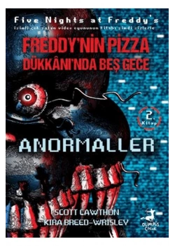 Freddy nin Pizza Dükkanında Beş Gece 2.Kitap Anormaller Olimpos