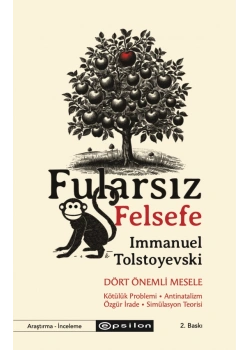 Fularsız Felsefe Immanuel Tolstoyevski Epsilon