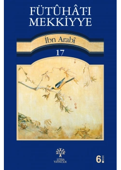 Fütuhatı Mekkiyye 17.Cild İbn Arabi Litera