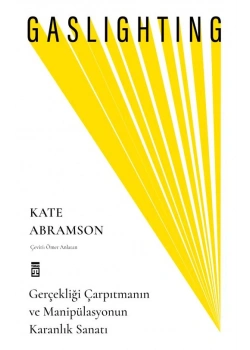 Gaslıghtıng Kate Abramson Timaş