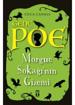 Genç Poe Morgue Sokağının Gizemi Cuca Canals Genç Timaş